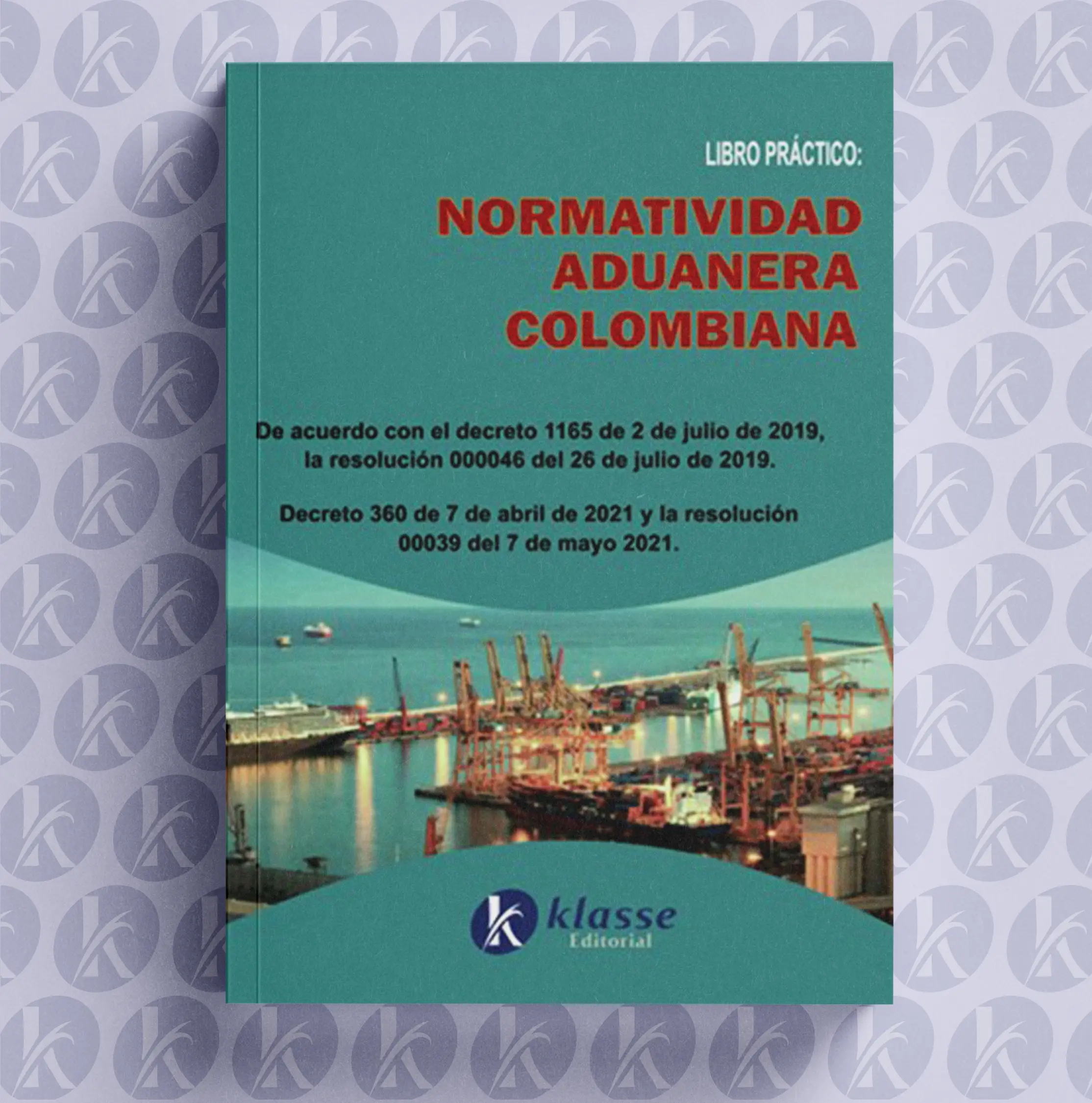Normatividad aduanera colombiana