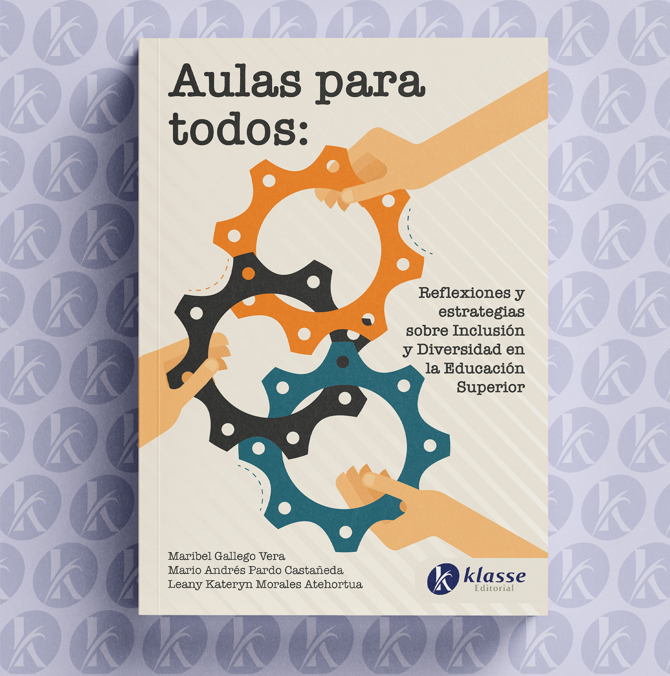 Aulas para todos: reflexiones y estrategias sobre inclusión y diversidad en la Educación Superior